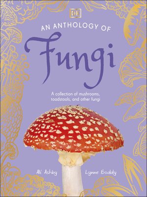 cover image of An Anthology of Fungi